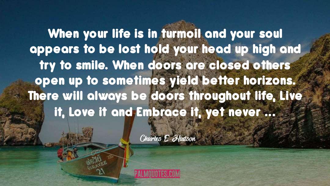 Best Life quotes by Charles E Hudson
