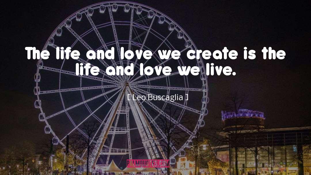 Best Love quotes by Leo Buscaglia