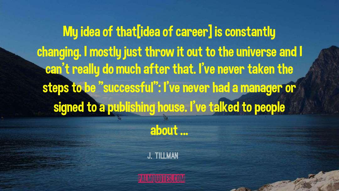 Best Manager quotes by J. Tillman