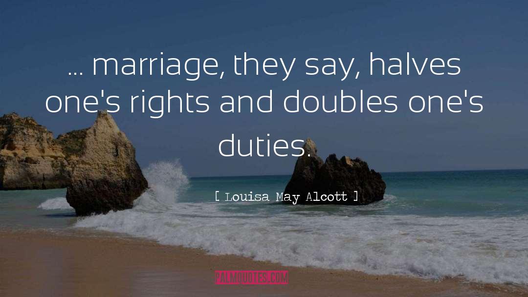 Best Marriage quotes by Louisa May Alcott