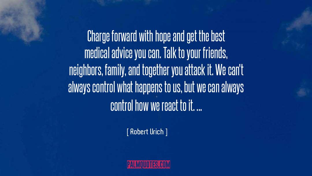 Best Medical quotes by Robert Urich