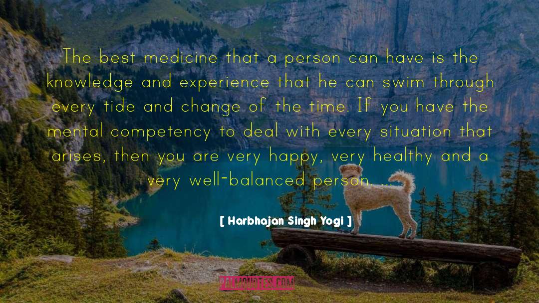 Best Medicine quotes by Harbhajan Singh Yogi
