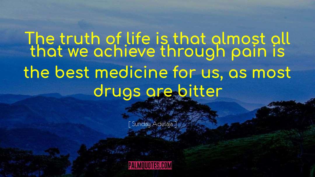 Best Medicine quotes by Sunday Adelaja