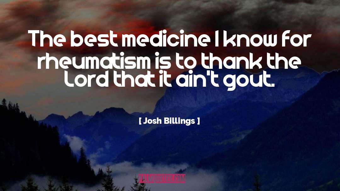 Best Medicine quotes by Josh Billings
