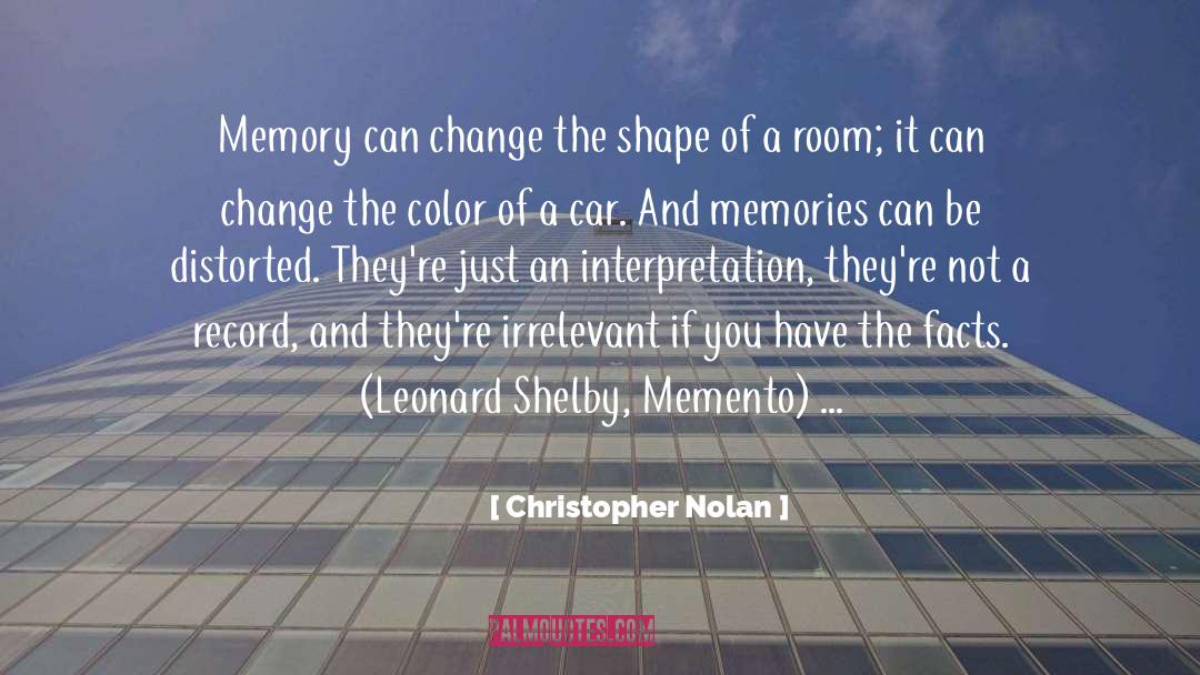 Best Memories quotes by Christopher Nolan