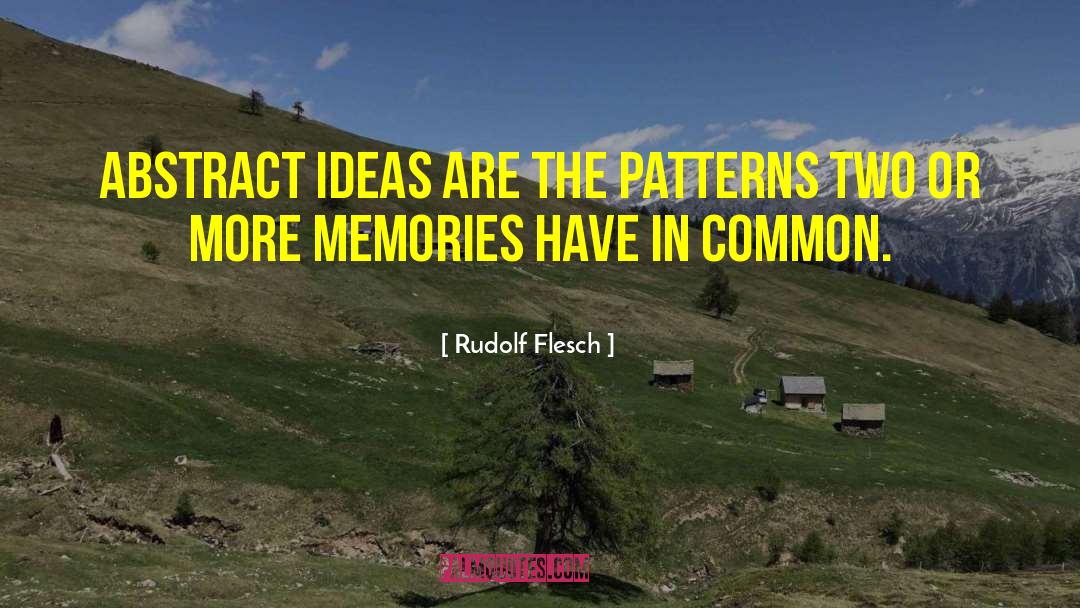 Best Memories quotes by Rudolf Flesch