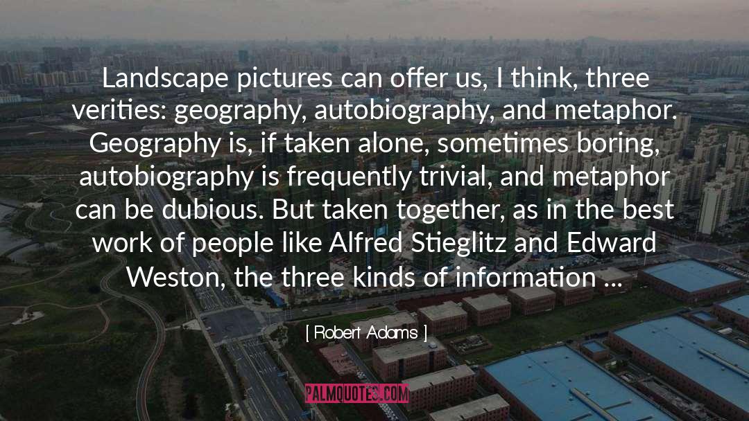 Best Metaphor Ever quotes by Robert Adams
