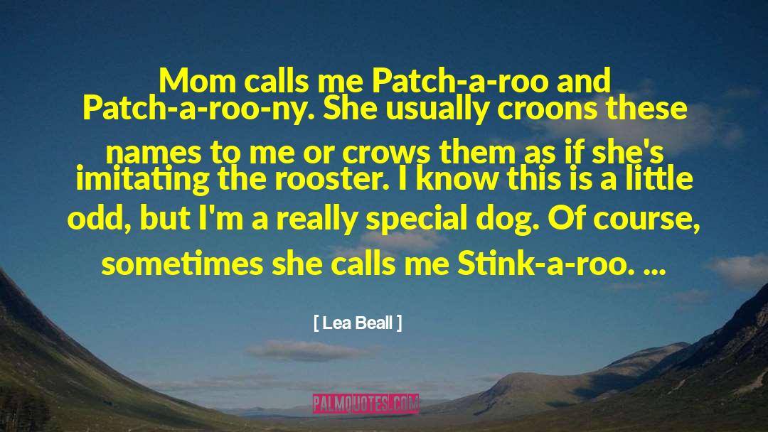 Best Mom quotes by Lea Beall