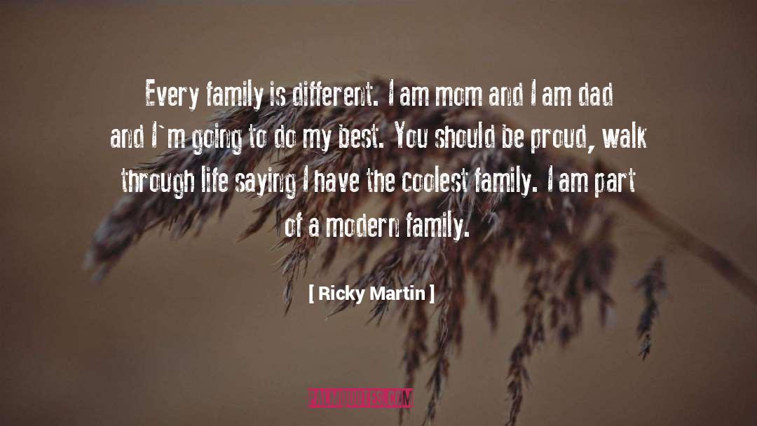 Best Mom quotes by Ricky Martin