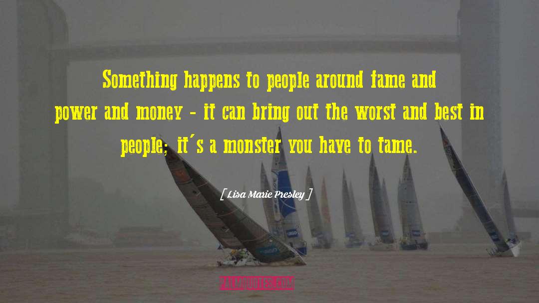 Best Money quotes by Lisa Marie Presley