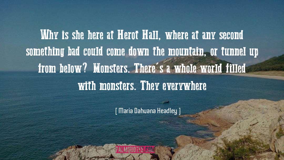 Best Monsters University quotes by Maria Dahvana Headley