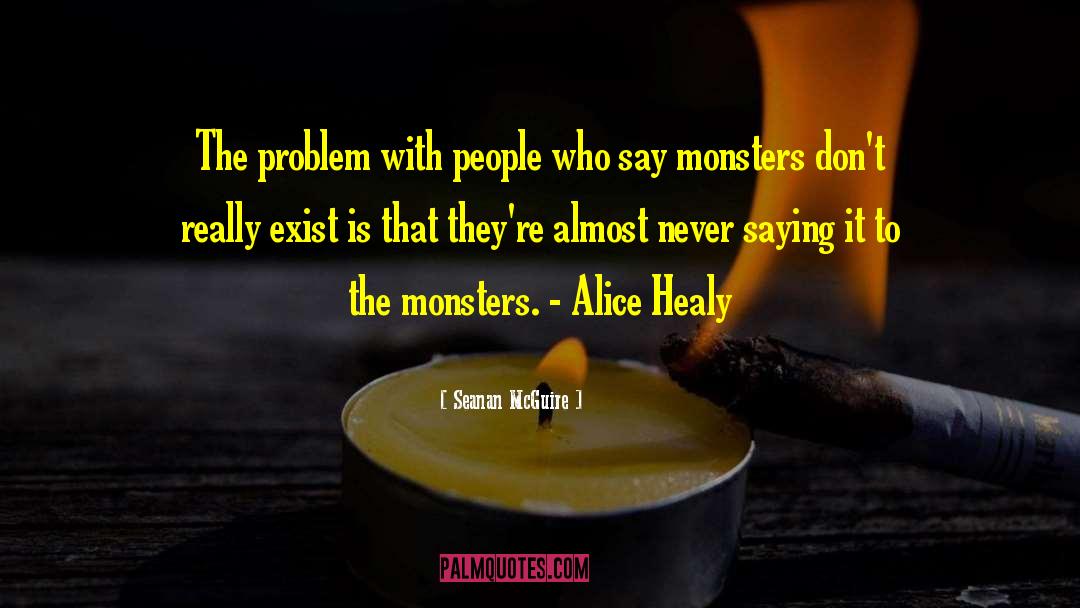 Best Monsters University quotes by Seanan McGuire