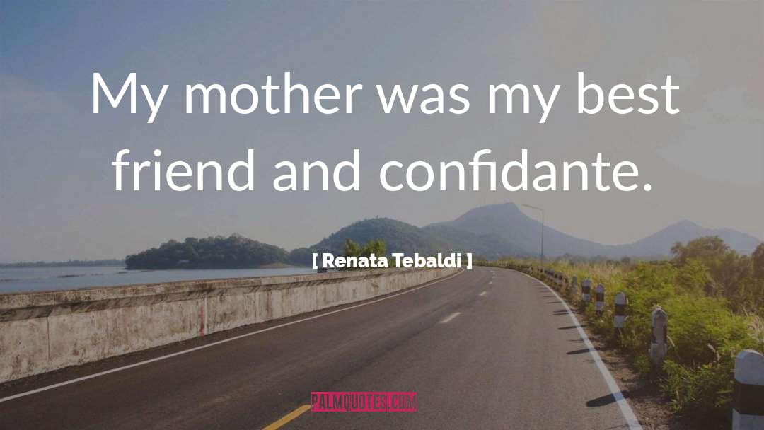 Best Mother quotes by Renata Tebaldi