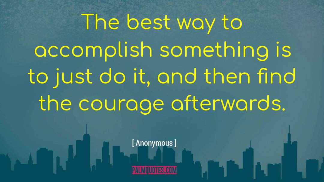 Best Motivational Speakers quotes by Anonymous
