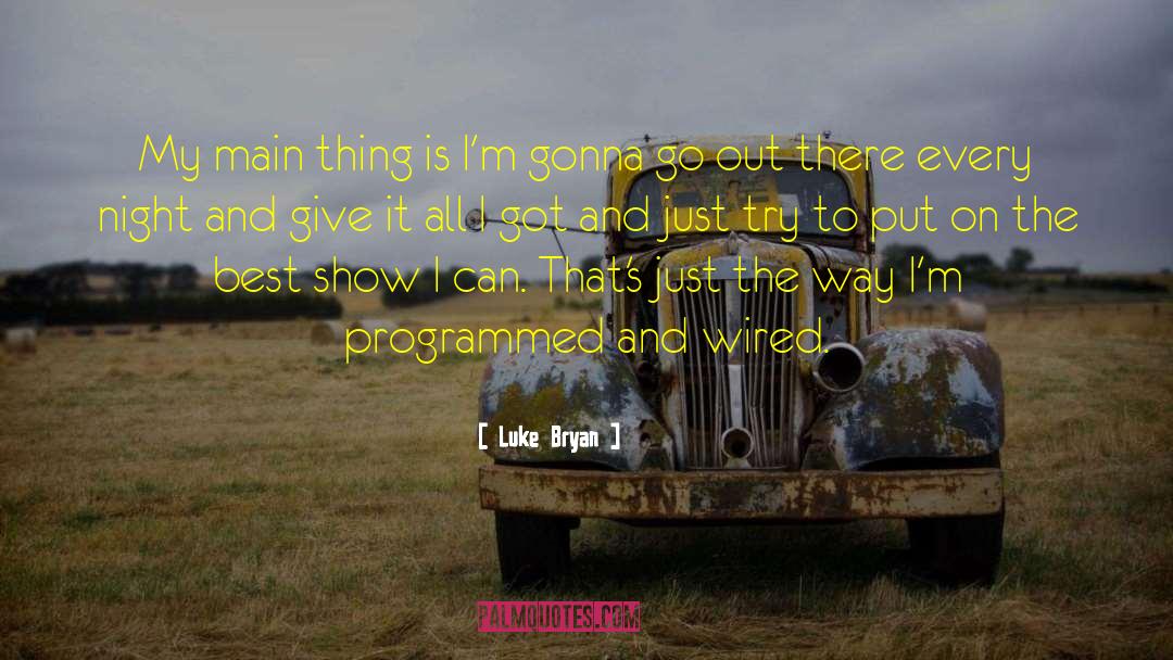 Best Night quotes by Luke Bryan