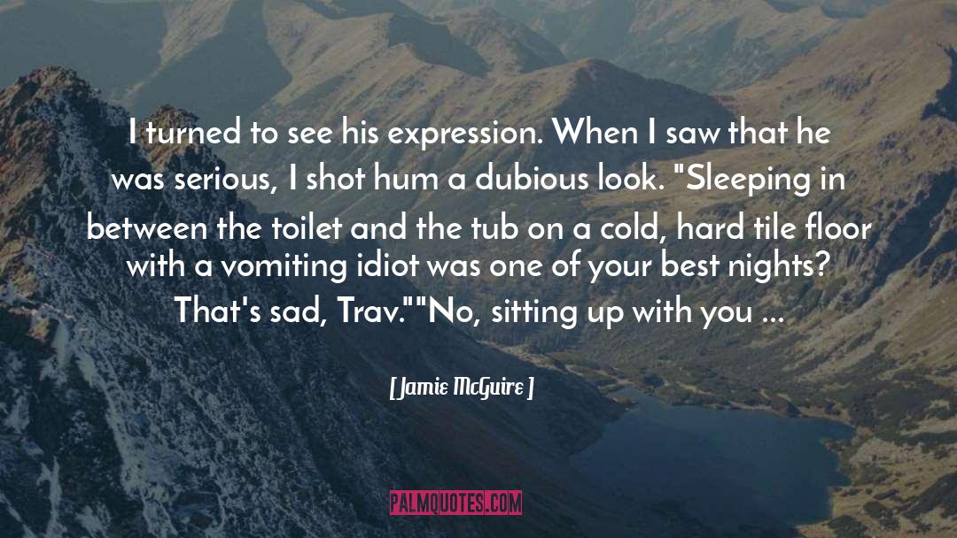 Best Night quotes by Jamie McGuire
