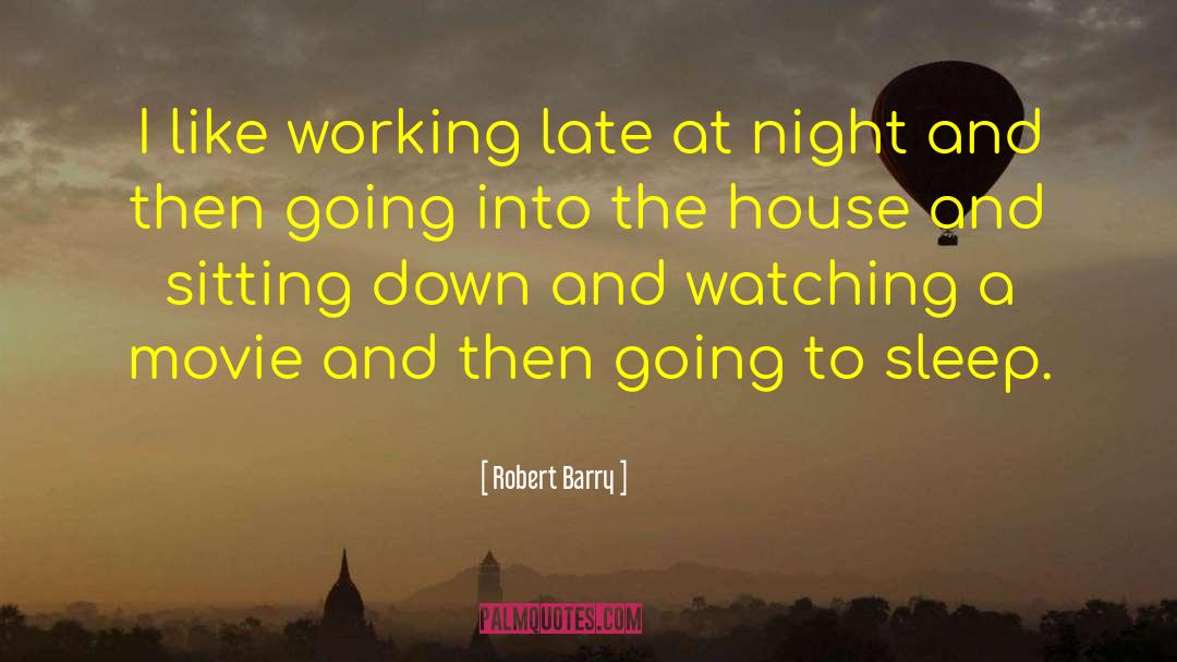 Best Night quotes by Robert Barry