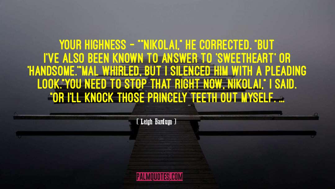 Best Nikolai quotes by Leigh Bardugo
