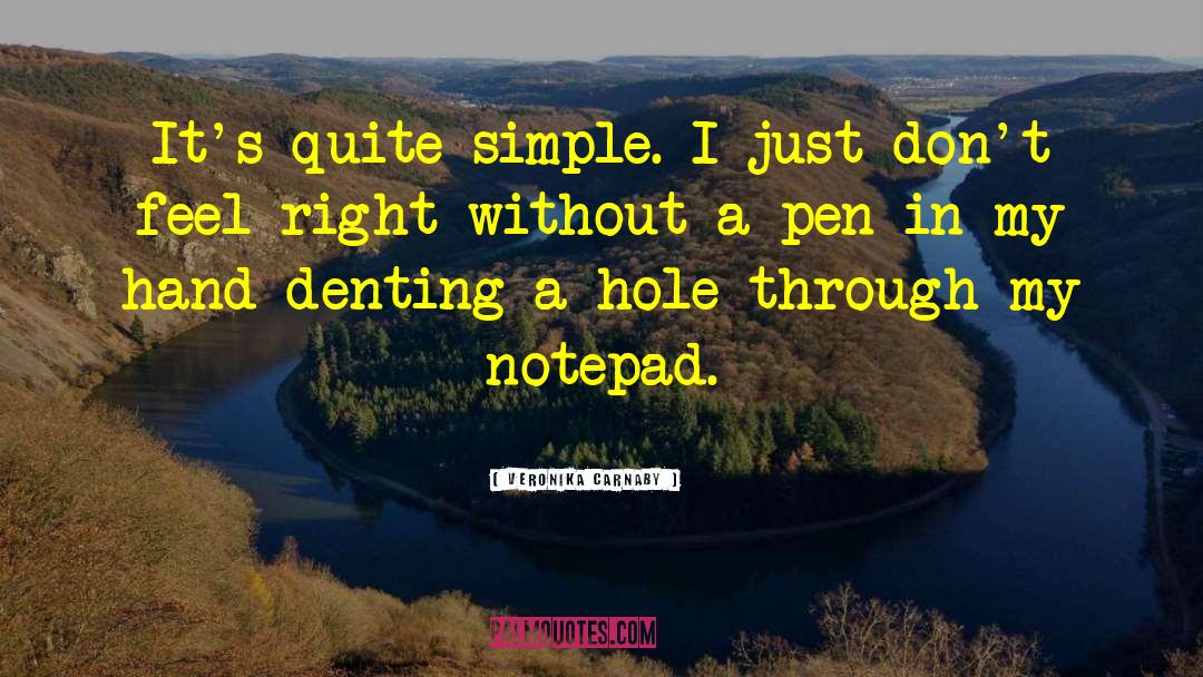 Best Notepad quotes by Veronika Carnaby