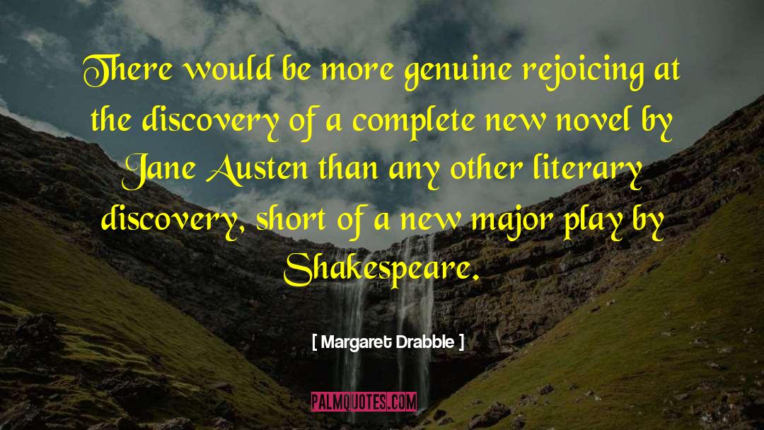 Best Novel quotes by Margaret Drabble