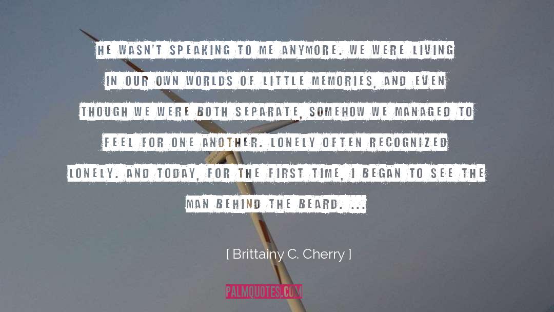 Best Of Both Worlds quotes by Brittainy C. Cherry