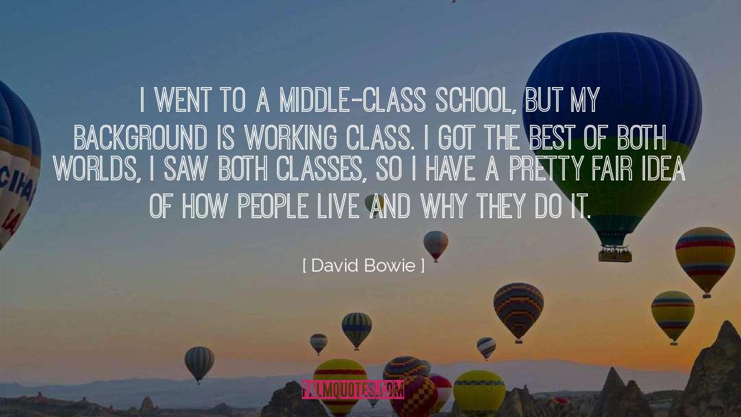 Best Of Both Worlds quotes by David Bowie