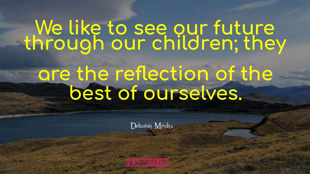 Best Of Ourselves quotes by Debasish Mridha