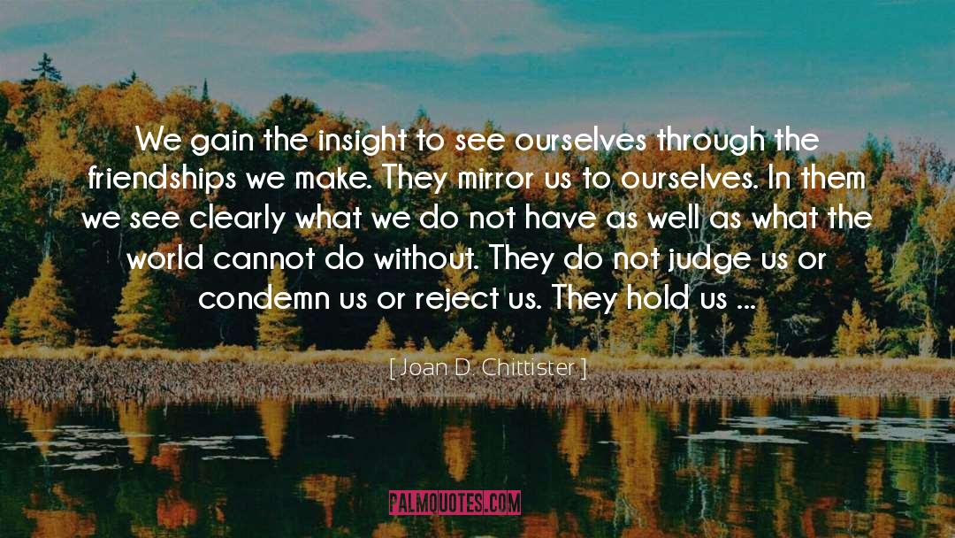 Best Of Ourselves quotes by Joan D. Chittister