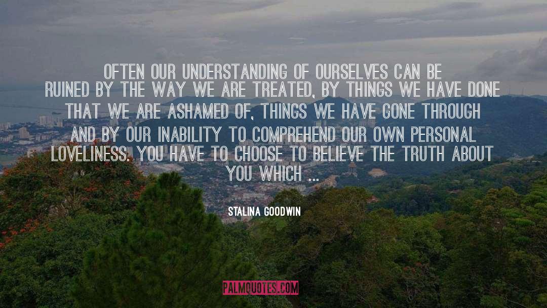 Best Of Ourselves quotes by Stalina Goodwin