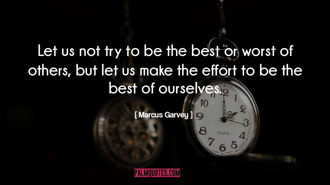 Best Of Ourselves quotes by Marcus Garvey
