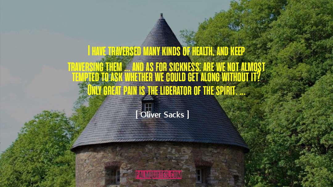 Best Of The Best quotes by Oliver Sacks