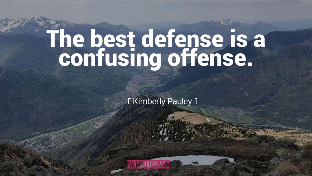 Best Of The Best quotes by Kimberly Pauley