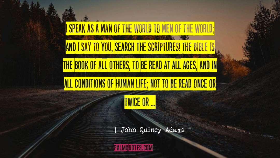 Best Of The Best quotes by John Quincy Adams