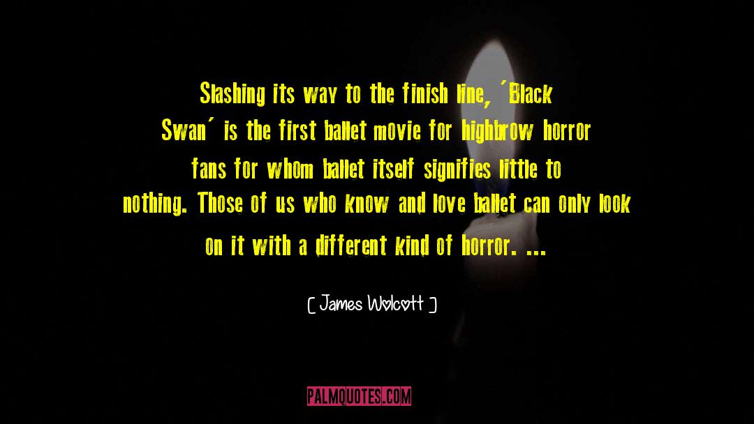 Best Openning Lines quotes by James Wolcott