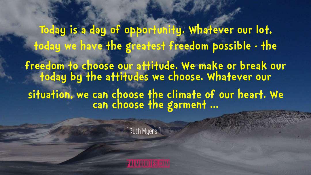 Best Opportunity quotes by Ruth Myers