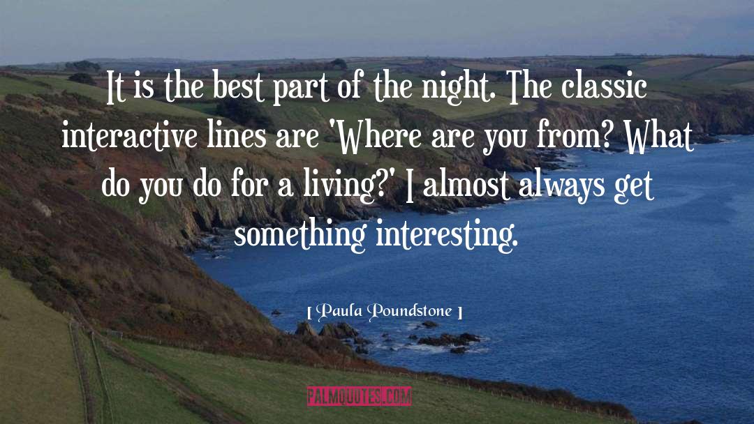 Best Part quotes by Paula Poundstone