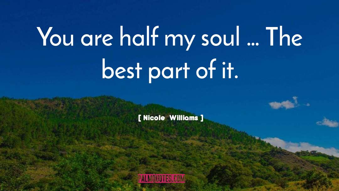 Best Part quotes by Nicole  Williams