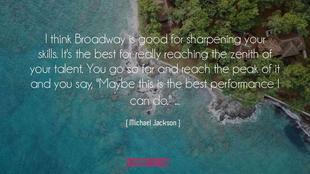 Best Performance quotes by Michael Jackson