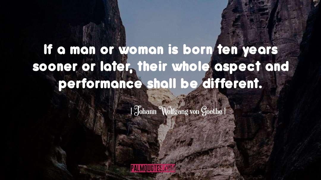 Best Performance quotes by Johann Wolfgang Von Goethe