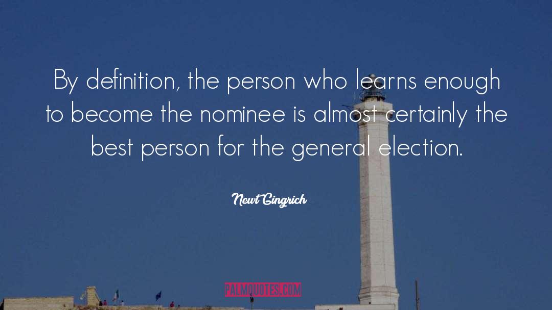 Best Person quotes by Newt Gingrich