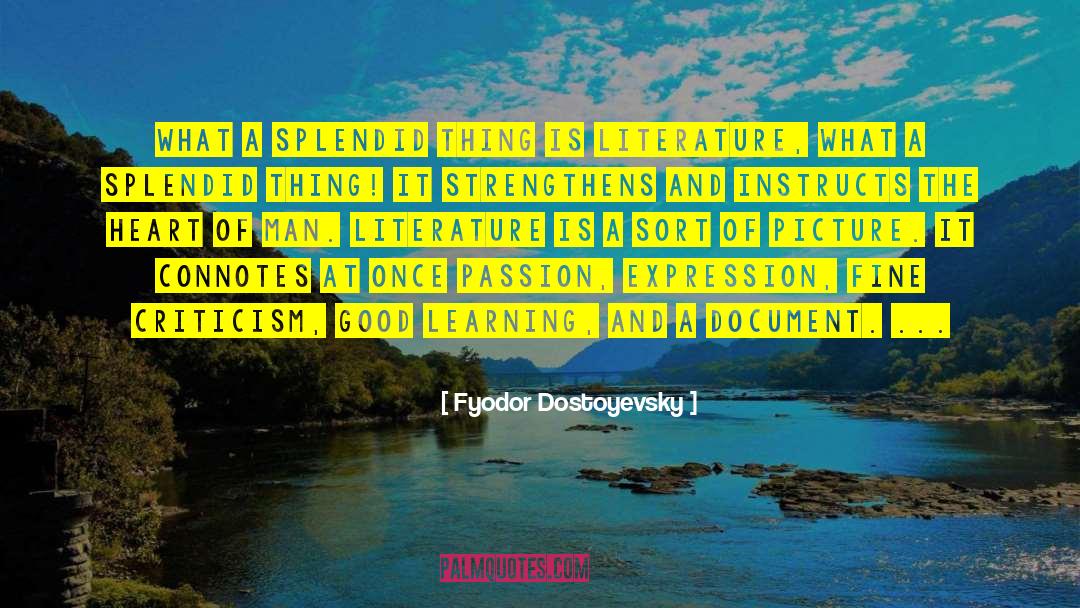 Best Picture quotes by Fyodor Dostoyevsky