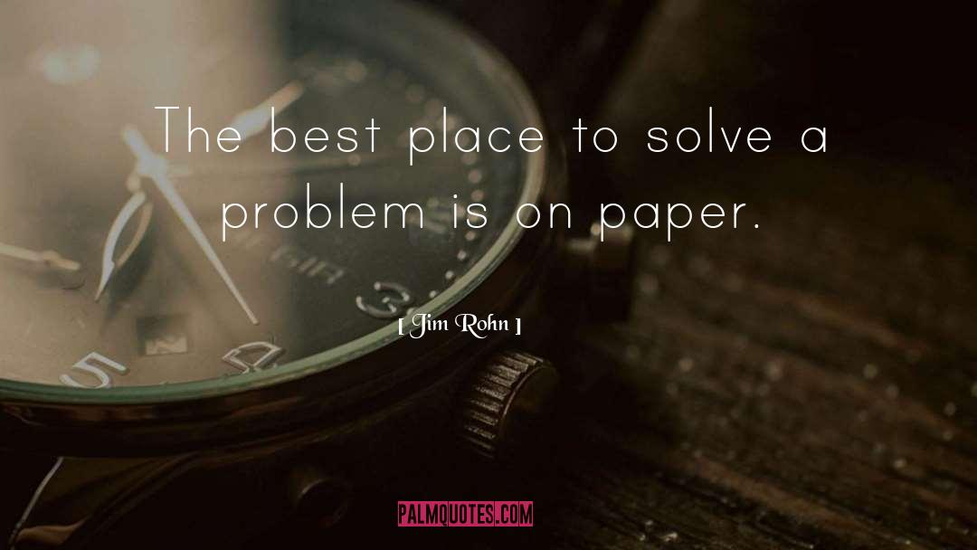 Best Place quotes by Jim Rohn