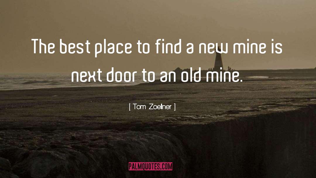 Best Place quotes by Tom Zoellner