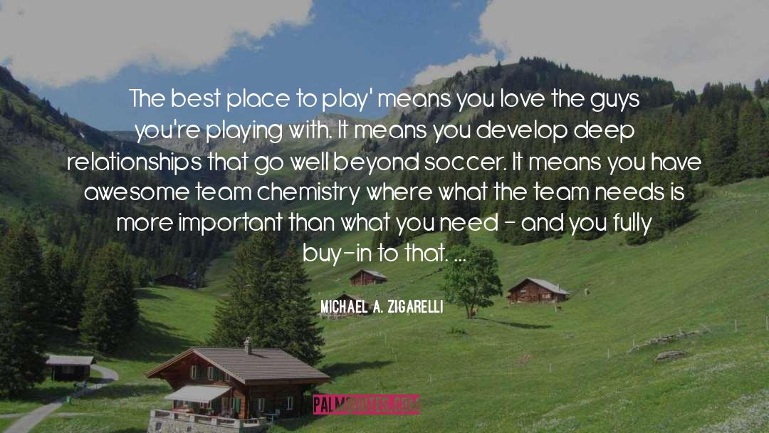 Best Place quotes by Michael A. Zigarelli