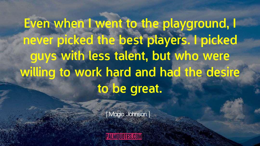 Best Players quotes by Magic Johnson