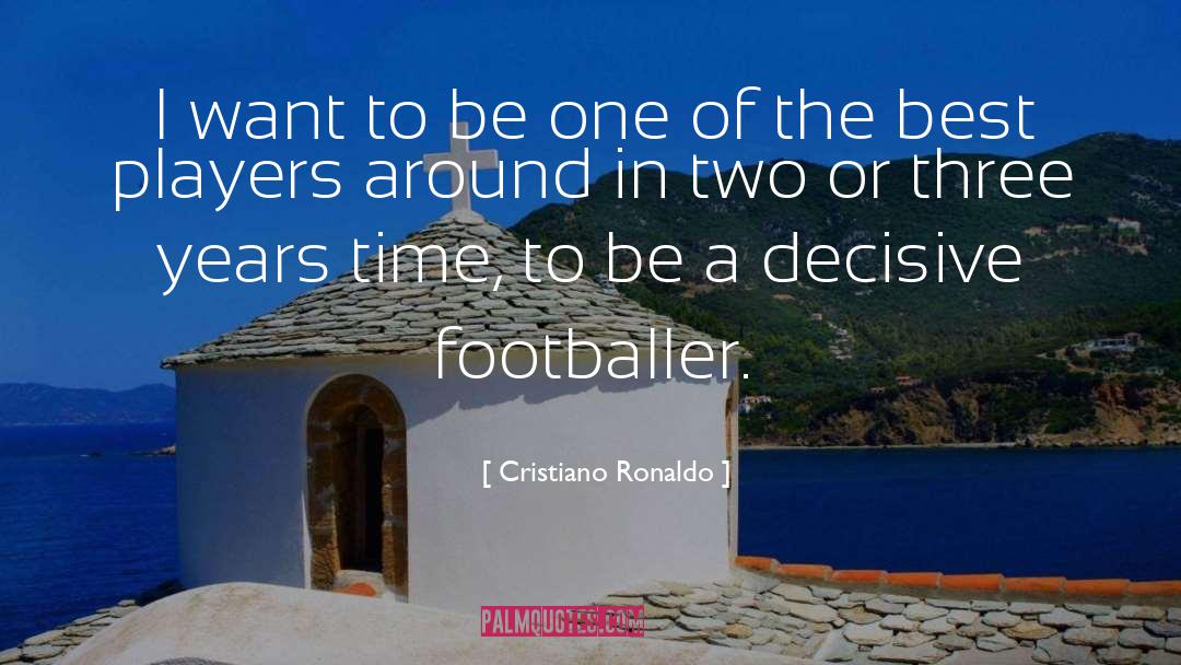 Best Players quotes by Cristiano Ronaldo