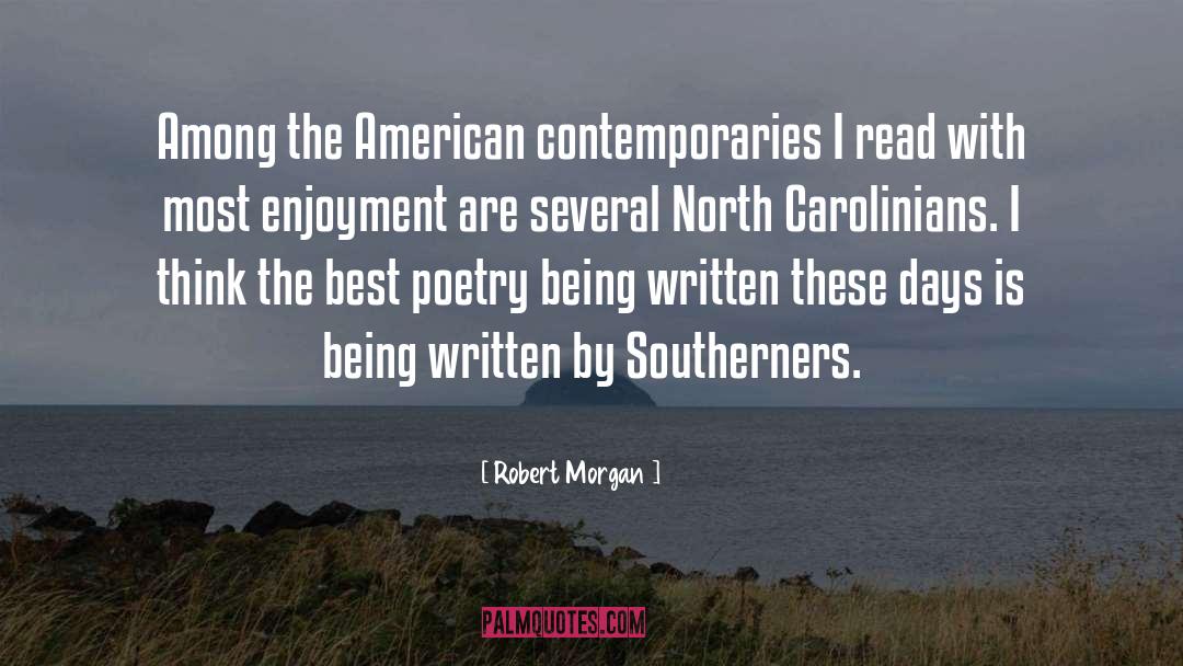 Best Poetry quotes by Robert Morgan