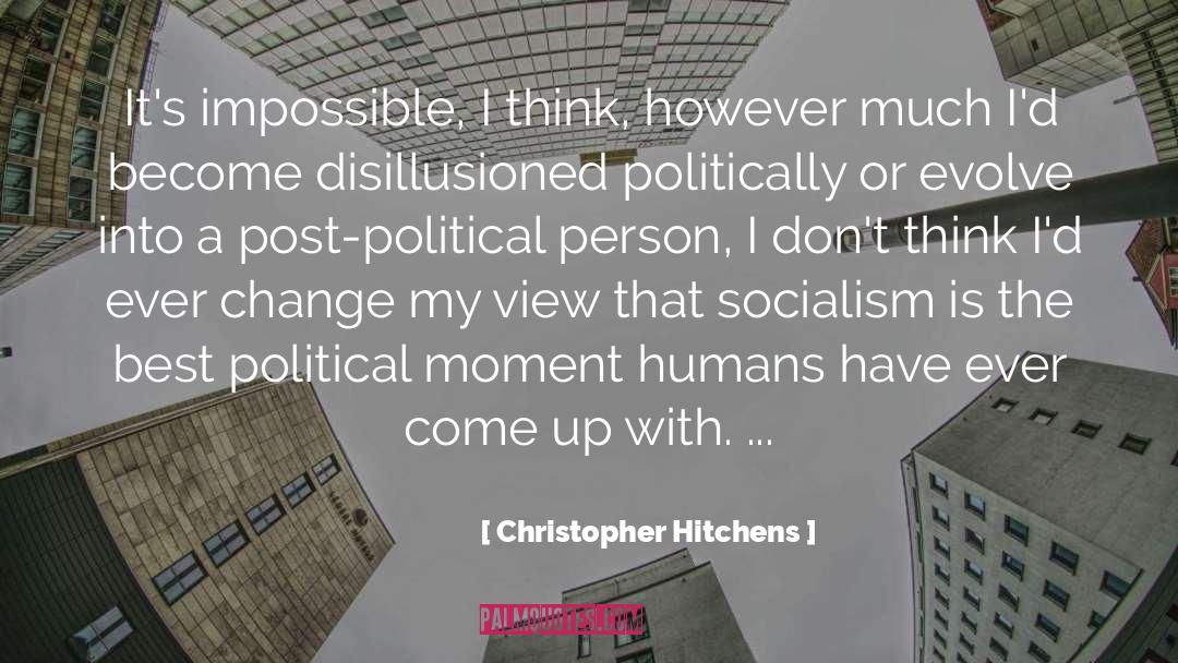 Best Political quotes by Christopher Hitchens