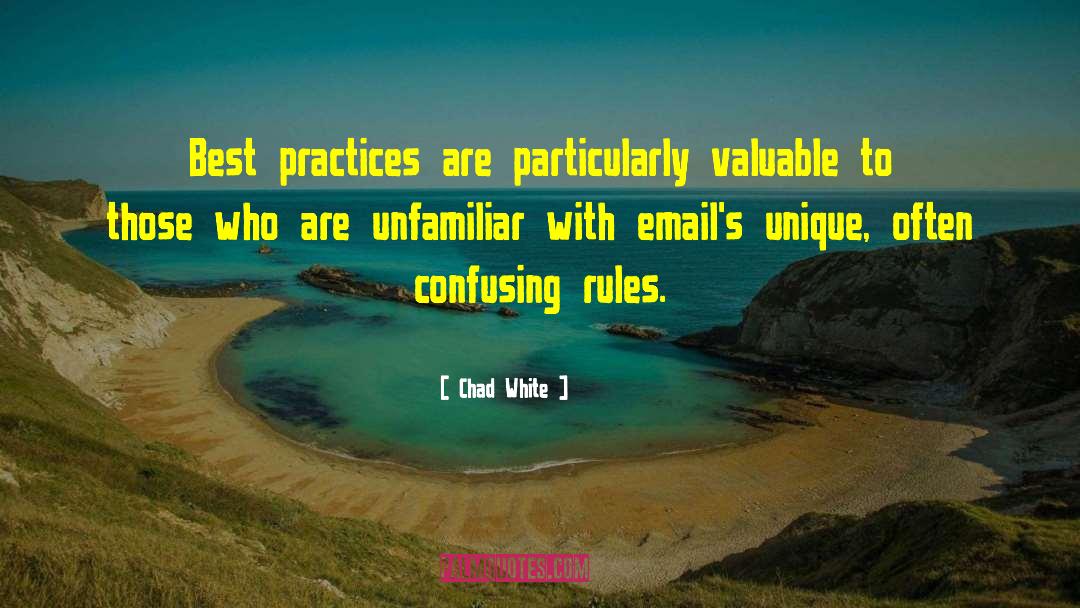 Best Practices quotes by Chad White