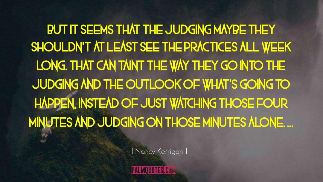 Best Practices quotes by Nancy Kerrigan